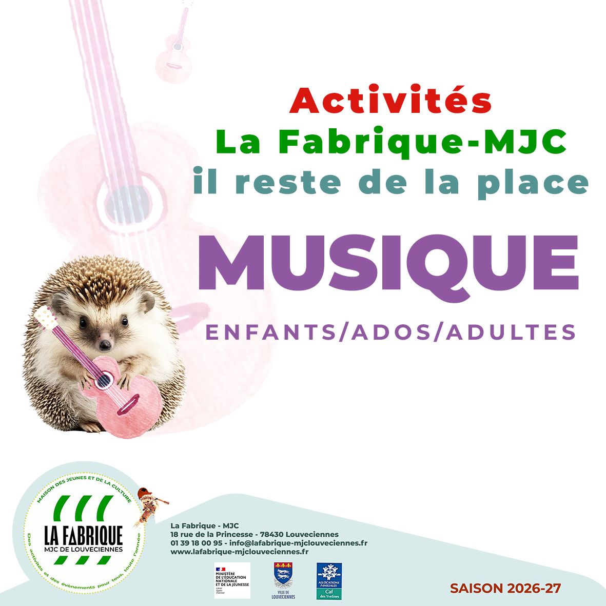 LA MUSIQUE A LA MJC !
Pour les enfants, les ados et les adultes
Des cours individuels d'instrument : batterie, basse, piano, guitare, chant
Des ateliers de jeu en groupe pour progresser ensemble
Des chorales pour les enfants et les adultes
Des studios de répétition
Retrouvez toutes les activités et événements de la Fabrique sur notre nouvelle plateforme digitale, Go Asso !
https://lafabriquemjc.goasso.org/