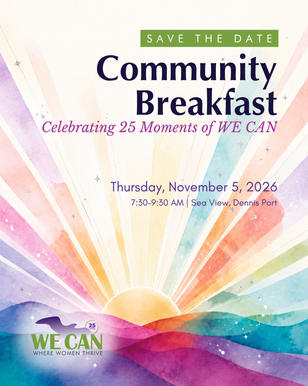 WE CAN’s Community Breakfast returns on Thursday, November 5 at The Sea View in Dennis Port! This year, we’re celebrating 25 Moments of WE CAN and 25 years of the volunteers, community partners, supporters, and participants who make WE CAN so special.
Sponsorship opportunities are available now, with tickets coming soon!
🌅 Learn more at the link in bio!