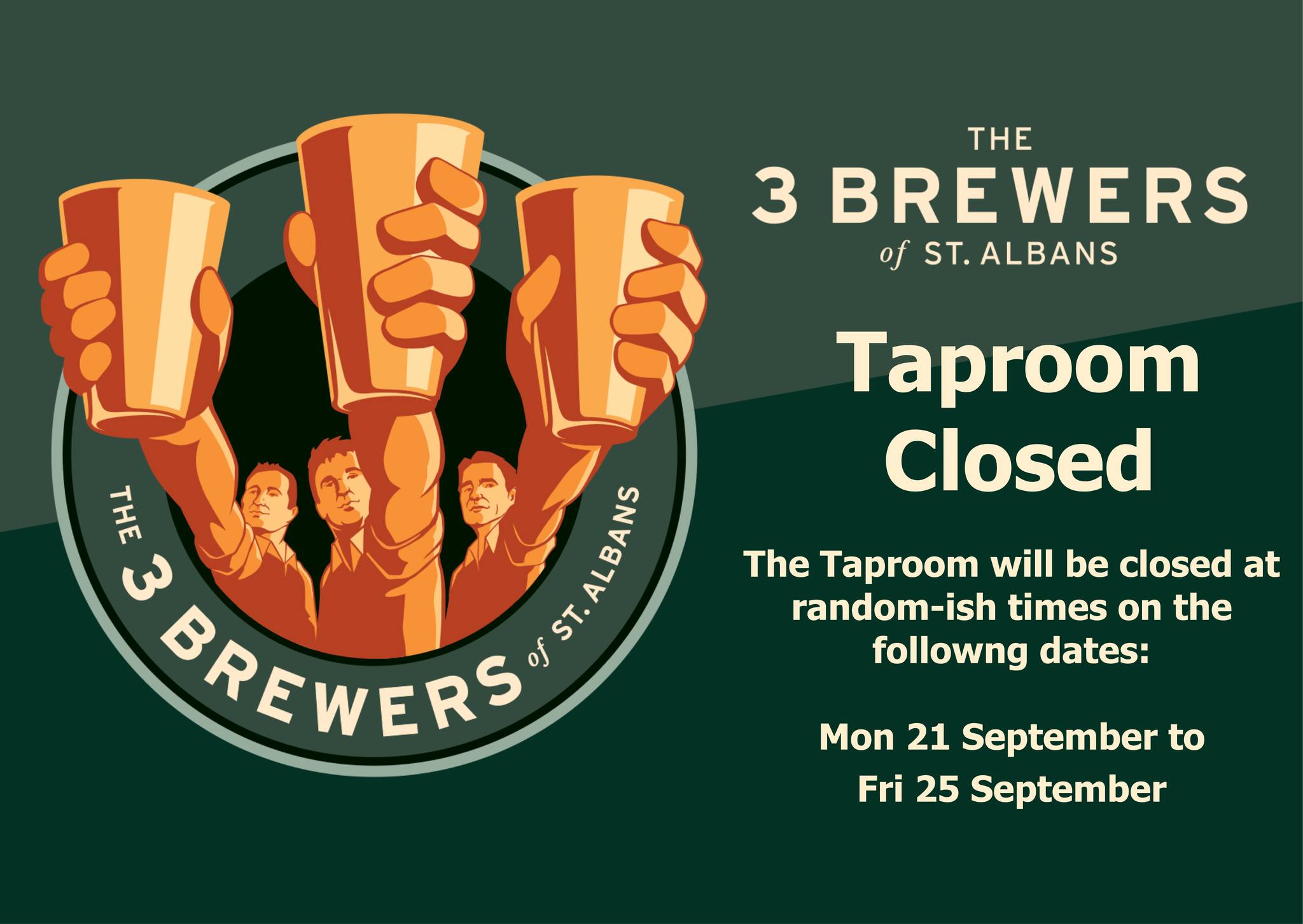 He's at it again, Matts on a well earned vacation this week. So that means the brewery / taproom will be mainly closed from 21st to 25th September. That said, I'll be in at some point every day, and I'll be in most of Friday, so it's best to call or e'mail in advance if you're thinking of coming over.
Can I say a big 'thank you' to everyone who came to our wee festival a couple of weeks back - it was our biggest, best (IMHO) and most fun so far. And no phones to retrieve from the portaloos!!! That said, I must apologise (again) for bog-gate - despite purchasing 24 additional loo rolls I completely forgot to top up the supplies in the loos. Next year I'm creating a new role of loo monitor to prevent such a situation happening again.
Now there's no clearer measure of how good our festival is than seeing the big boys actively avoid competing with it. Glasto have been sending scouts for years, and it's no coincidence that the Oasis gigs at Knebworth have been scheduled for the two weekends following our 2027 festival. Smart lads those Gallagher boys.
Anyway I'm plotting something very special for the weekends when the Manc boys are up the road. Maybe a secret gig by Blur? And as a veteran of the original 1996 Knebworth gigs, I might see if I can get the original support acts along - Prodigy and Chemical Brothers (Chems were awesome!) would be a blast. Anything you'd like us to do - we're open to suggestions? Word is on the street that I should get a massive duffel coat and walk with an insane swagger. I said Maybe.
That's all for now folks
See you soon
The 3 Brewers of St Albans