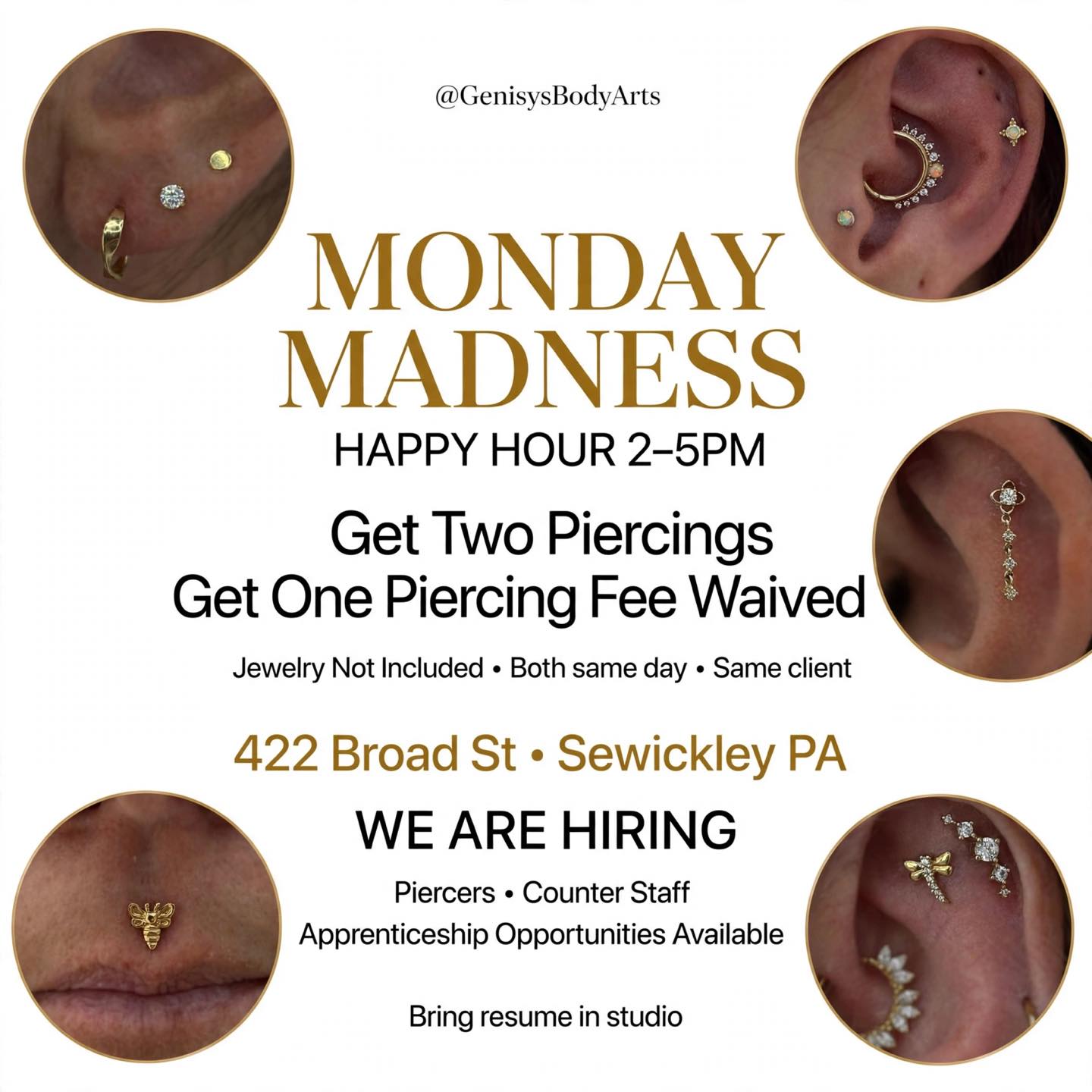 MONDAY MADNESS ⚡️ this Monday 2-5PM
Get two piercings, get one piercing fee waived 💛
(jewelry not included - both piercings same day / same client)
Tap in for happy hour ✨
P.S. we’re still hiring: piercers, counter staff & apprenticeship opportunities available. Bring resume in studio.
📍 422 Broad St, Sewickley
#pittsburghpa #pittsburgh #ConchPiercing #pittsburghartist #pghjewelry #PittsburghJewelry #EarCuration #PittsburghPiercing #SewickleyPA #pghstylist #pghart #pghcreative #EarStack #CuratedEars #412 #pghpiercing #SolidGoldEarrings #pittsburghsmallbuisness #HelixPiercing #FlatPiercing #pittsburghdesigner #GoldEarStack #14ktGold