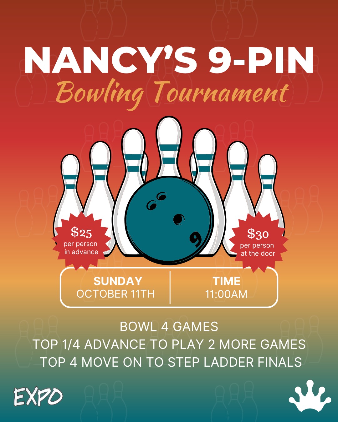 Royal Pin Expo is hosting another Nancy's 9-Pin Tournament on Sunday, October 11th! π
Save if you pay in advance or pay $30 at the door! π³
Sign up at Expo today! π