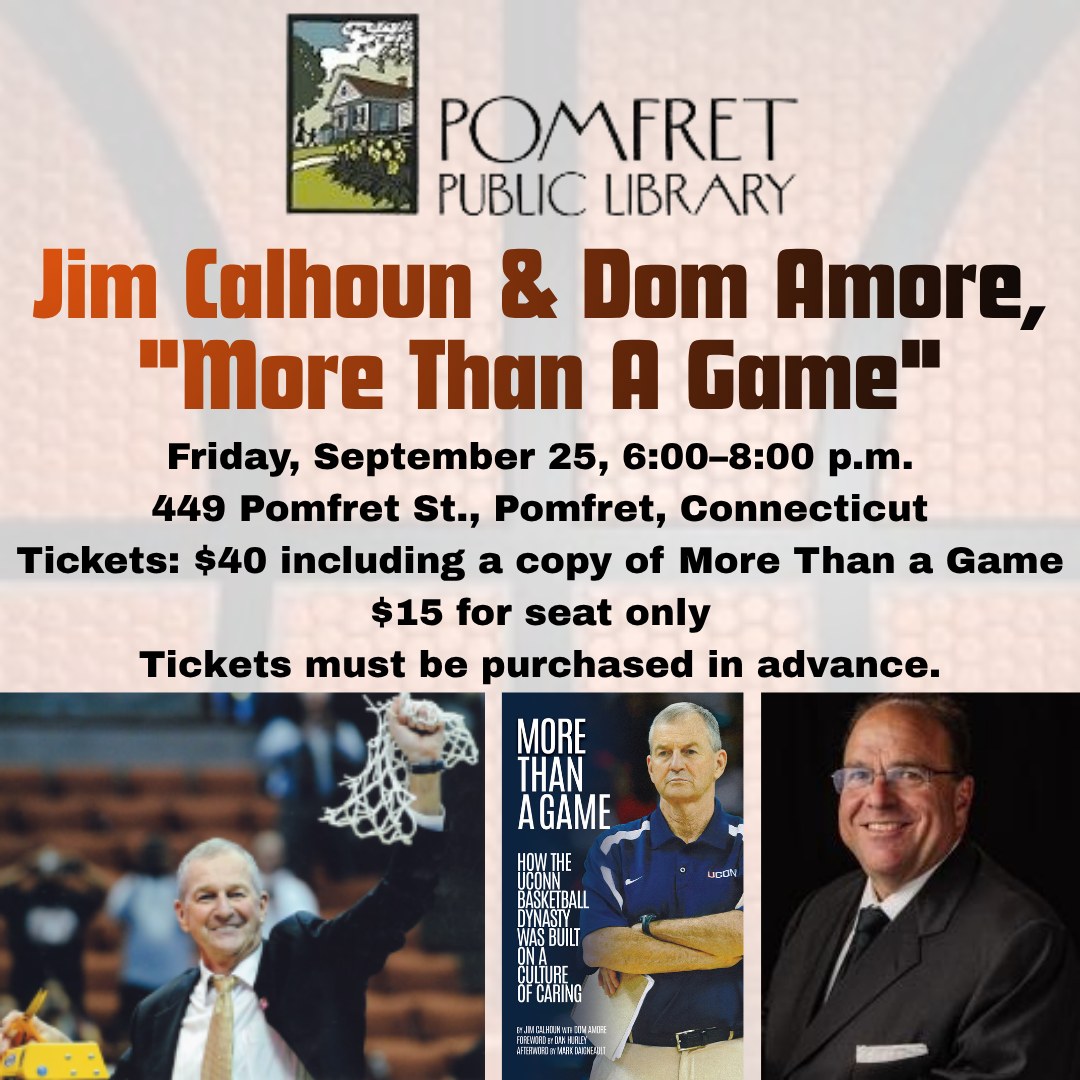 Come meet Coach Jim Calhoun and author Dom Amore this Friday, 9/25, at 6 p.m. This is a ticketed event and includes a copy of MORE THAN A GAME. Get your tickets via link in bio. @amorecourant
#WoodhallPress #jimcalhoun #coachcalhoun #DanHurley #markdaigneault #UCONN #UConnNation #uconnbasketball #uconnmensbasketball #uconnhuskies #GoHuskies #basketball #basketballcoach #halloffamecoach #MoreThanAGame #mustread #fallrelease