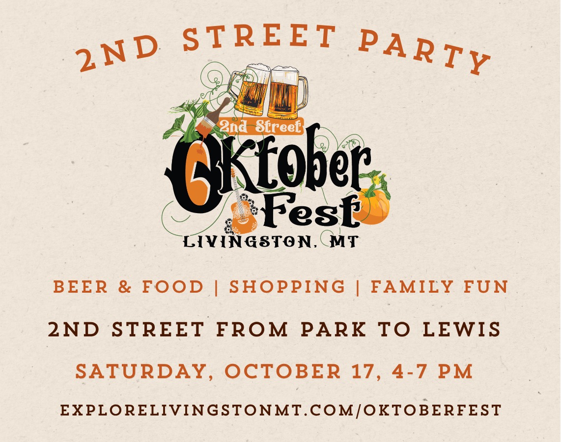 Celebrate at Livingston's 2nd Street Oktoberfest! 🍂
Join us for a fun-filled evening at the 2nd Street Oktoberfest on Saturday, October 17th, from 4:00-7:00 PM. Admission is FREE and there's something for everyone!
🎉 What to expect:
Family-friendly activities
Great food and drink specials
Music, dancing, and entertainment
A chance to explore and support local businesses
Come enjoy the festive atmosphere and celebrate the return of Oktoberfest to Downtown Livingston! We can't wait to see you there!
🍂 Save the date! 🍂
#Oktoberfest #LivingstonMT #CommunityEvent #CelebrateLocal