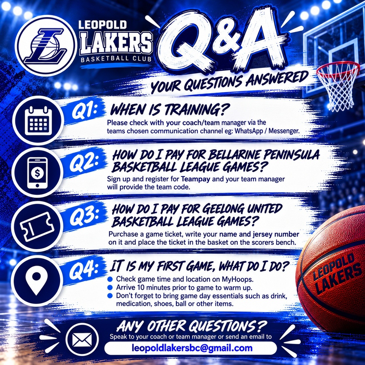 🏀💙 NEW TO THE LAKERS? OR JUST NEED A QUICK REFRESH? 🤍
We’ve put together a handy Q&A covering some of the most common questions we get from players and families! 👇
📅 When is training?
Check with your Coach or Team Manager via your team’s chosen communication channel.
💳 How do I pay for BPBA games?
Register for TeamPay and your Team Manager will provide your team code.
🎟️ How do I pay for GUB games?
Purchase your game ticket, write your name & jersey number on it and place it in the basket at the scorers bench.
🏀 First game?
Check MyHoops for your game time and location, arrive 10 minutes early to warm up and bring all your game-day essentials!
❓ Still have questions?
Your Coach or Team Manager is your first point of contact, or email leopoldlakersbc@gmail.com
💙 Stronger As One. Go Lakers! 🏀
#LeopoldLakers #LeopoldLakersBasketball #GoLakers #StrongerAsOne #Basketball #GameDay #LakersFamily #Summer2627