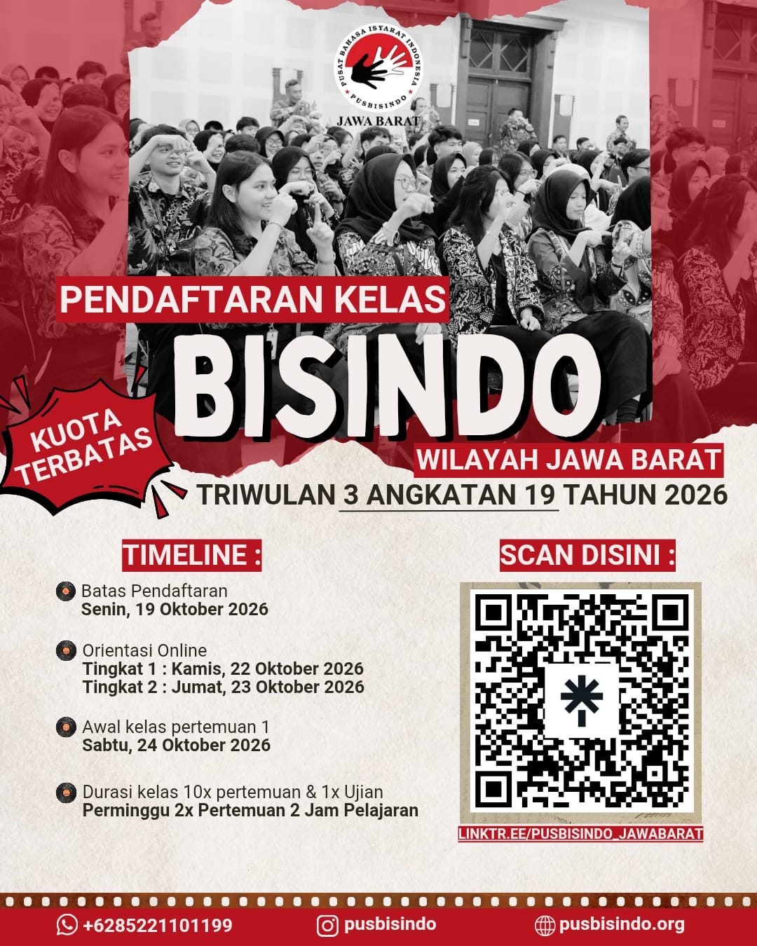 Halo Sahabat Pusbisindo di Jawa Barat! Waktunya kita belajar skill baru terutama Bisindo di akhir tahun iniπ€©π
Pendaftaran kelas Bahasa Isyarat wilayah Jawa Barat Triwulan 3 tahun 2026 telah dibuka!
Sistem kelas yang tersedia yaitu terdapat kelas Online dan juga Offline di Bandung, Bekasi dan Bogor. Informasi lainnya dapat dilihat pada slide berikutnya. Jangan lupa pilih salah satu jadwal sesuai kebutuhan.
Pendaftaran dibuka sampai tanggal 19 Oktober 2026
**Pendaftaran dapat ditutup lebih awal apabila kuota telah terpenuhi.
Daftar Segera!
Pendaftaran dapat diakses melalui linktree dibawah ini :
https://linktr.ee/Pusbisindo_JawaBarat
Informasi lebih lanjut hubungi :
Whatsapp: 0852-2110-1199 - Pusbisindo Jawa Barat (Hanya Chat)
E-mail: jabar@pusbisindo.org
Terimakasih, Selamat mendaftar β¨
#pusbisindo #Bahasaisyarat #kelasbisindo #infojawabarat
