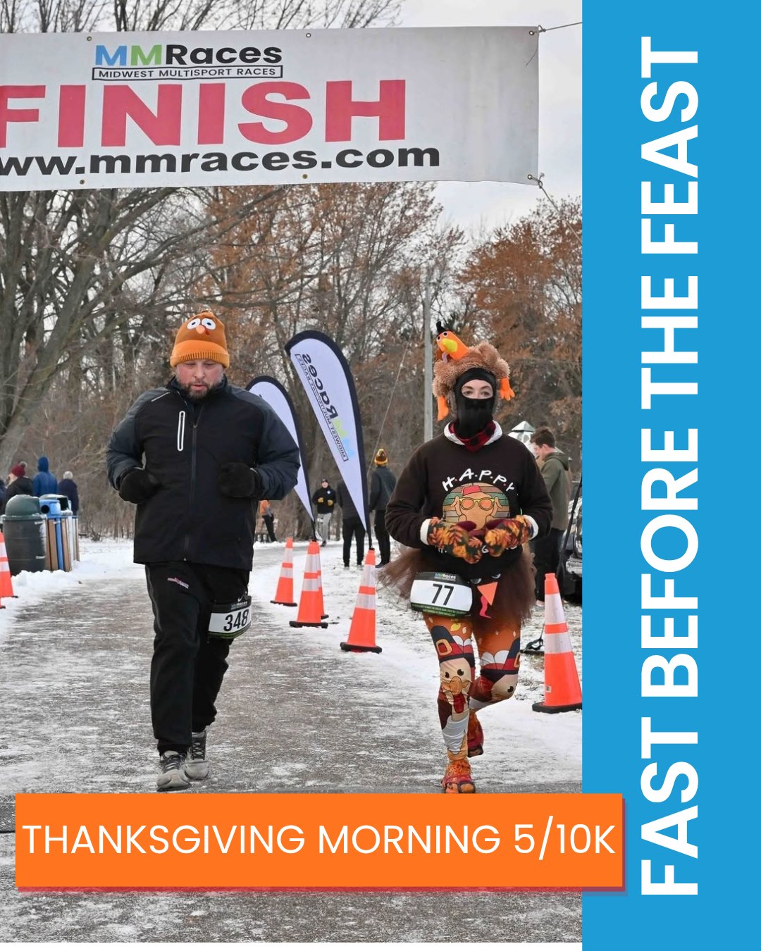 Fast Before the Feast is one of our biggest races of the fall, and it is already filling up. π¦ Pick your distance and lock in your spot before prices go up November 13th. Register at the link in bio! π
#MMRaces #FastBeforeTheFeast #ThanksgivingRun #MinnesotaRunning #TwinCitiesRunning