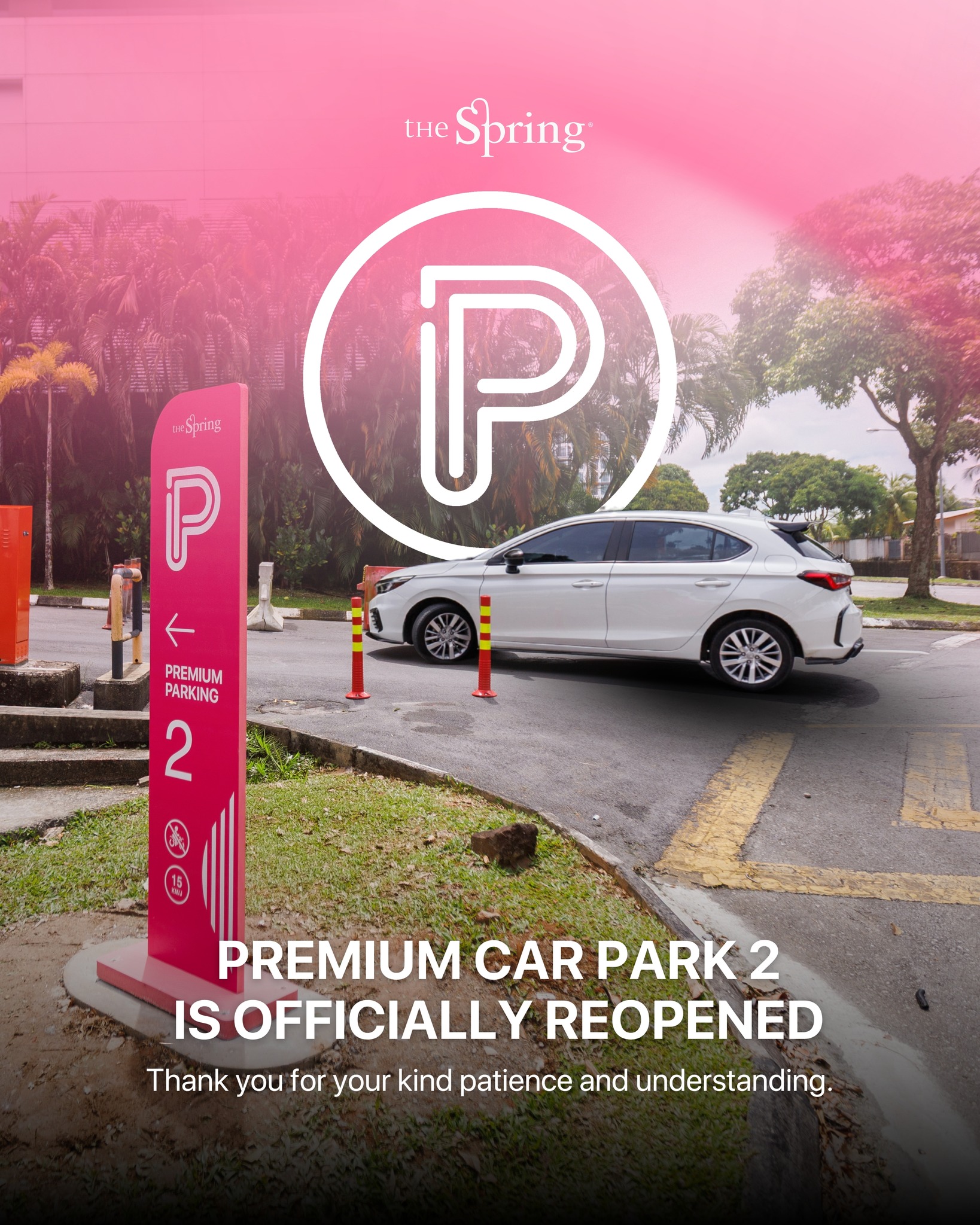 Premium Car Park 2 has officially reopened! 🚗✨
Thank you for your patience and understanding while repair works were carried out. We’re happy to welcome you back!