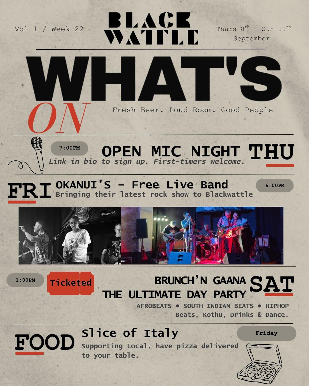 Get ready for another massive weekend at Blackwattle! We’re kicking things off this Thursday at 7:00 PM with Open Mic Night, first-timers are always welcome!
On Friday from 6:00 PM, catch a free live rock show by Okanui's, perfectly paired with local pizza delivered right to your table from Slice of Italy. Then, bring the energy on Saturday at 1:00 PM for Brunch'N Gaana, the ultimate ticketed day party featuring Afrobeats, South Indian beats, Hip-hop, Kothu, drinks, and dancing!
Hit the link in our bio to sign up for Open Mic Night or to grab your tickets for Saturday! Tag your weekend crew below and join us for fresh beer, a loud room, and good people.
#brewery #sydneybrewery #beer #alexandria #breweryalexandria #breweryaustralia #independentbrewer #localbrewery #pub #alexandriapub #sydney #sydnepub #sydneybeer #beer #localbeer #livemusicsydney #livemusic #blackwattlebrewery #sydneyevents #openmicsydney #sydneydayparty