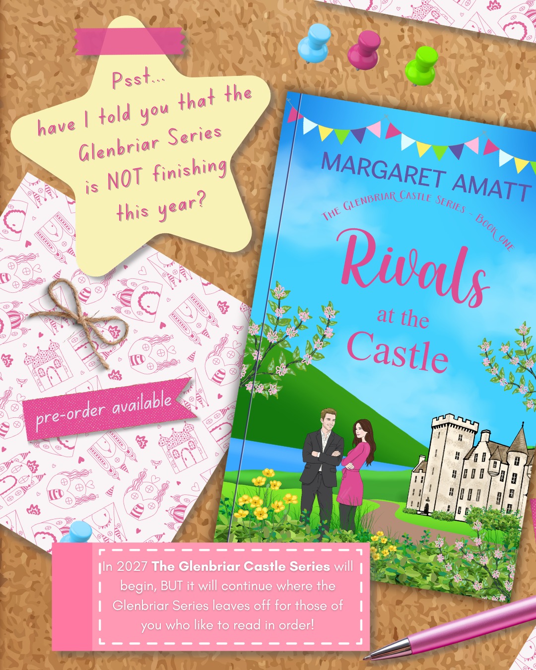 🤫 Psst... have I told you?
The Glenbriar Series isn't actually finishing this year! 👀❤️
Because in 2027, we're heading to Dairvin Castle for the brand-new Glenbriar Castle Series! 🏰
And if you're someone who likes to read your series in order, I've got good news...
✨ The Castle Series will continue from where the Glenbriar Series leaves off, so you can carry on following the characters, the town and all the connections you've come to know and love.
Same Glenbriar.
New stories.
New romances.
A very impressive castle. 😉🏰
The first book Rivals at the Castle is already available to pre-order! ❤️
If you're not ready to leave Glenbriar behind, you don't have to. 🥰
💗🏰
Rivals at the Castle
When a determined aristocrat launching her own wedding planning business discovers her irresistible conference fling is the rival developer threatening her future, a fierce battle over events, family loyalties and old grudges forces them to decide whether love is worth surrendering everything they've fought to win.