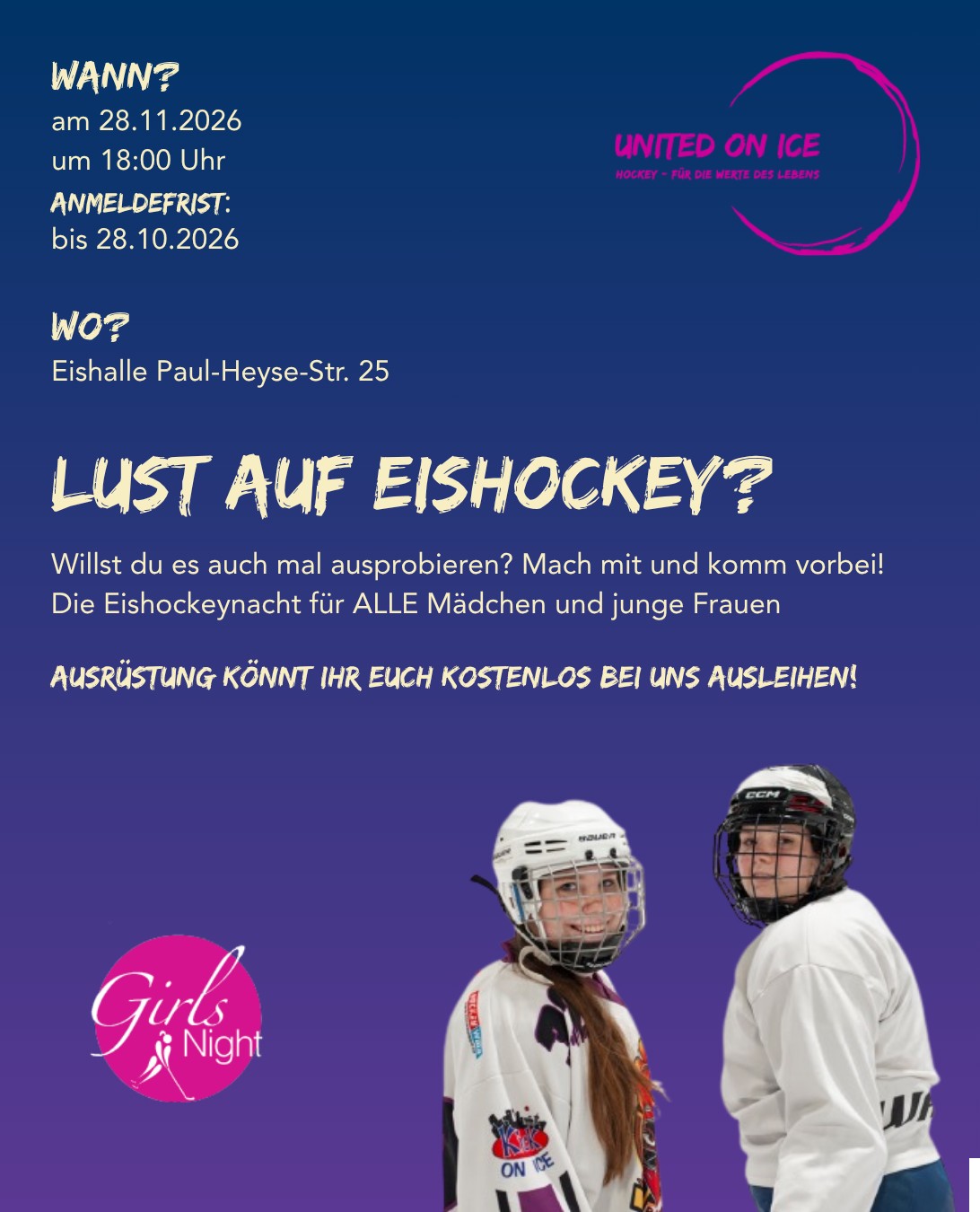 Willkommen in der neuen Saison!!!
Meldet euch gern per E-Mail kostenfrei an und wir sehen uns bei der Girls Night im November. Wir freuen uns!
#girlsnight2026 #fürdiewertedeslebens #teamunitedonice