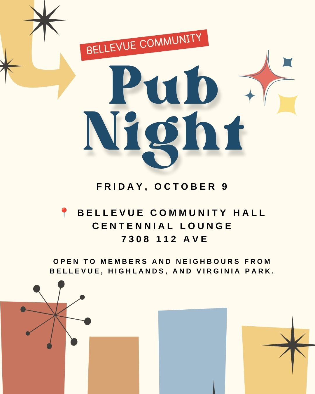 Kick off your long weekend the right way. 🍻
Bellevue Community Pub Night is this Friday and we can't think of a better way to head into the Thanksgiving weekend than with good drinks, good laughs, and great neighbours. 🦃✨
Come for a game, stay for the conversation — or just pull up a stool and see where the night takes you. New faces always welcome, bring a friend.
📅 Friday, October 9th
🕖 7:00 – 11:00 PM
📍 Bellevue Community Hall – 7308 112 Ave
🎱 Snooker · Crokinole · Cards
💵 Cash bar | 🥨 Snacks by donation
Members and neighbours from Bellevue, Highlands, and Virginia Park — this one's for you. See you Friday! 🙌
🔞 Alcohol service is 18+, but minors welcome to attend
♿ The Centennial Lounge is upstairs with no elevator access. Need accommodations? Email social@bellevuecommunity.ca
