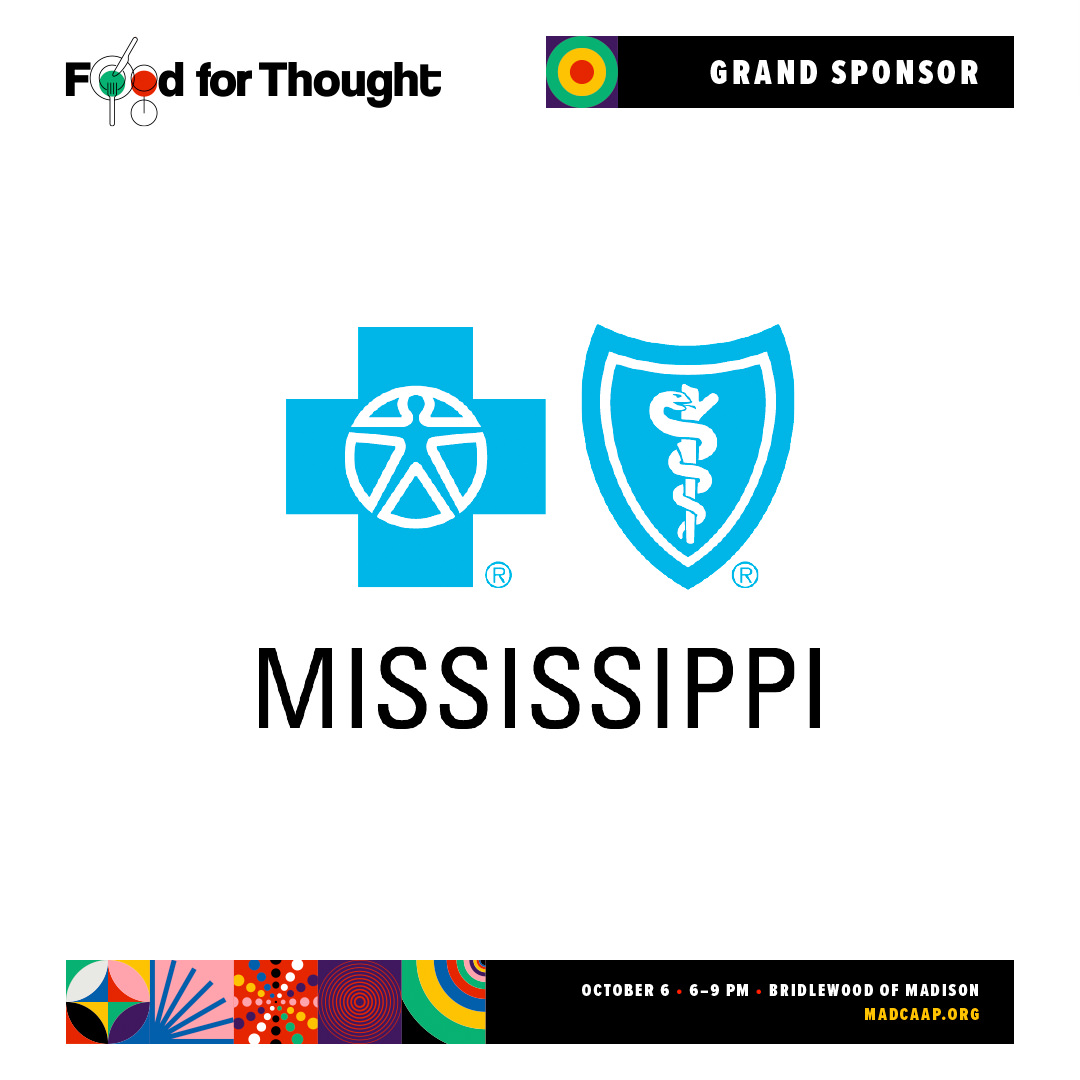 Food For Thought 2026 is possible at this scale thanks to our Grand Sponsor, Blue Cross & Blue Shield of Mississippi. Your generosity sets you apart. https://bit.ly/FFT26Tix