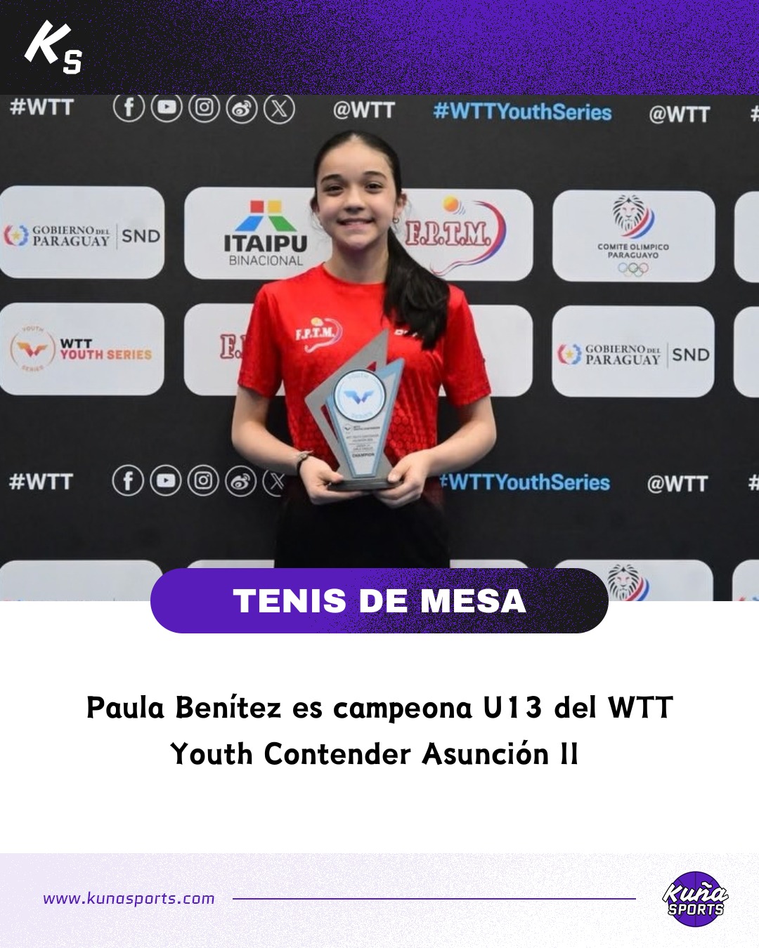 ¡Reina en todas las categorías!😎
🏓Asunción fue sede esta semana del circuito mundial juvenil de tenis de mesa denominado WTT Youth Contender Asunción II.
🙋🏻♀️Y, por segundo año consecutivo, Paula Benítez se consagró campeona.
🏆En 2025 fue en U11, en 2026 lo hizo en U13.
✅La juvenil paraguaya coronó su gran torneo venciendo en la final a la canadiense Tiffany Zhang por 3-1.
👏🏻¡Felicitaciones Pauli!
#KuñaSports💜