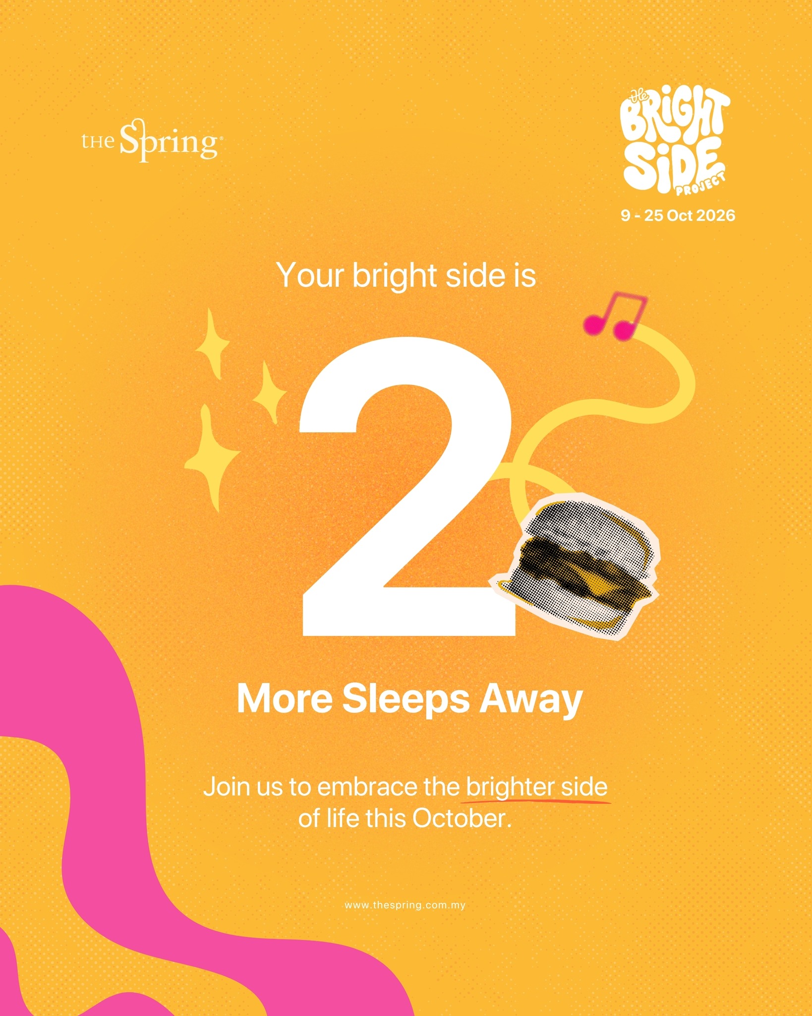 2 more sleeps to tHe Bright Side Project! ✨ We're nearly there. Bring your family and friends, because this is one you won't want to miss. See you 9th - 25th October 2026! Visit www.thespring.com.my for the full highlights.
#thebrightside #thespringkch