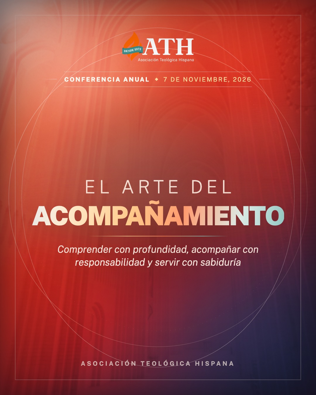 ✨ Acompañar es un arte que se aprende.
¡AMPLIAMOS LA FECHA!
📖 Conferencia Anual ATH 2026: «El arte del acompañamiento».
Un encuentro teológico e interdisciplinario para comprender con profundidad, acompañar con responsabilidad y servir con sabiduría.
🎓 Para instituciones de educación cristiana, docentes, académicos, pastores y líderes.
🧩 Cuatro ejes: comprender, acompañar, formar y transformar.
🗓️ Sábado 7 de noviembre de 2026 · 8:30 am a 2:00 pm
· Wilden Hall, Azusa Pacific University.
🤝 Guarda la fecha y comparte con quien camina contigo.
#ATH #ElArteDelAcompañamiento #ConferenciaATH2026 #EducaciónTeológicaHispana #FormaciónMinisterial