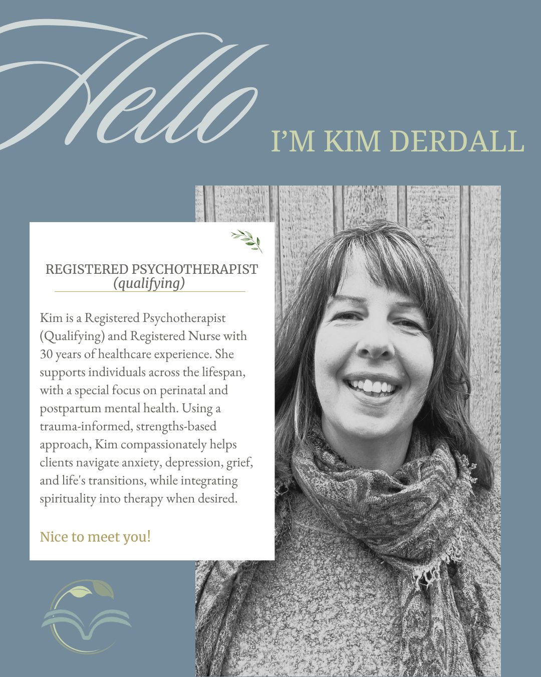 Feature Therapist of the Week! 🗣🎙
✨ **Meet Kim**
Kim is a Registered Psychotherapist (Qualifying) with a Master of Arts in Divinity Clinical Counselling from Tyndale University and 30 years of experience as a Registered Nurse.
Kim works with individuals and families across the lifespan, with a particular interest in perinatal and postpartum mental health. She supports clients navigating anxiety, depression, grief, life transitions, and relationship challenges.
Her approach is **trauma-informed, strength-based, and compassionate**, drawing from Cognitive Behavioural Therapy, Family Systems, and Attachment Theory. With experience in spiritual direction, Kim also welcomes spirituality as part of the therapeutic process when it aligns with the client’s wishes.
Outside of the counselling room, you’ll find Kim gardening, getting lost in a good book, organizing other people’s closets, or enjoying spontaneous adventures with her partner and adult children. 🤍
