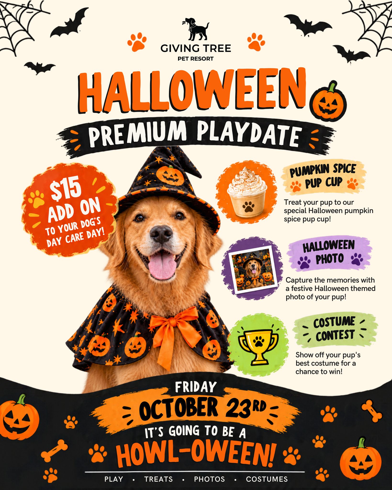 🎃 HALLOWEEN PREMIUM PLAYDATE IS COMING!
Get your pup ready for the ultimate Howl-oween celebration at:
Giving Tree Pet Resort | Reston, VA
Join us Friday, October 23rd for a day of spooky fun, sweet treats, and adorable memories.
$15 add-on to your dog’s daycare day includes:
• Pumpkin Spice Pup Cup
• Halloween-Themed Photo
• Costume Contest
• Premium Playdate Fun
Bring your own costume if you’d like to enter the costume contest. Costumes will be provided for photos.
Spots are limited, so be sure to add the Halloween Premium Playdate to your pup’s daycare reservation.
Let’s make it a HOWL-OWEEN to remember! 🐾
#GivingTreePetResort #GivingTreePets #RestonVA #RestonDogs #NoVADogs #NorthernVirginia #DMVDogs #DogDaycare #PetResort #DogHalloween #HalloweenDogs #DogCostumeContest #PupCup