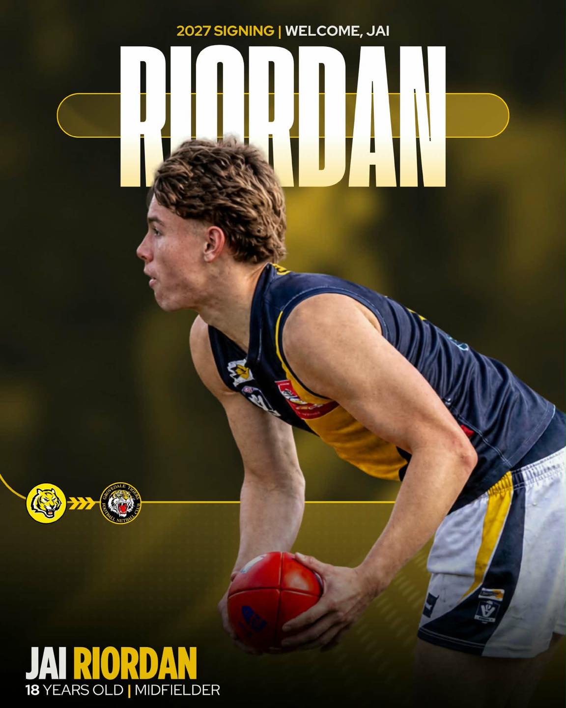 🚨 SIGNING ALERT 🚨
Welcome to Grovedale, Jai Riordan!
At 18, Jai joins us from Torquay, where he spent the past two years in their Under 18 Colts Div 1 side, making deep finals runs in both seasons.
A midfielder who knows what it takes to compete when it matters, he brings finals experience and plenty of upside as he steps into senior footy.
Jai also has the club in his blood. His dad Sean played at Grovedale, making Jai one a handful of father-sons currently playing with the club.
Welcome home, Jai. We can't wait to see you in the yellow and black in 2027!
#grovedaletigers #season2027