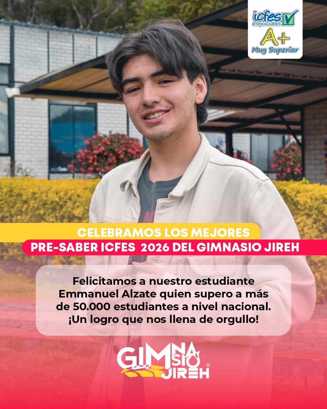 🎉 EXCELENTES RESULTADOS ICFES
2026. 👏 Damos gracias a Dios, a los padres de
familia, a nuestro equipo docente, administrativo y a
nuestros estudiantes. 🎊¡Felicitamos a nuestros
estudiantes de GRADO DECIMO por sus excelentes
resultados en las pruebas ICFES 2026! 📚✨
🥇 Su compromiso y dedicación reflejan el espíritu de
superación del Gimnasio Jireh 💛
#ICFES2025 #OrgulloJireh #excelênciaacadémica
