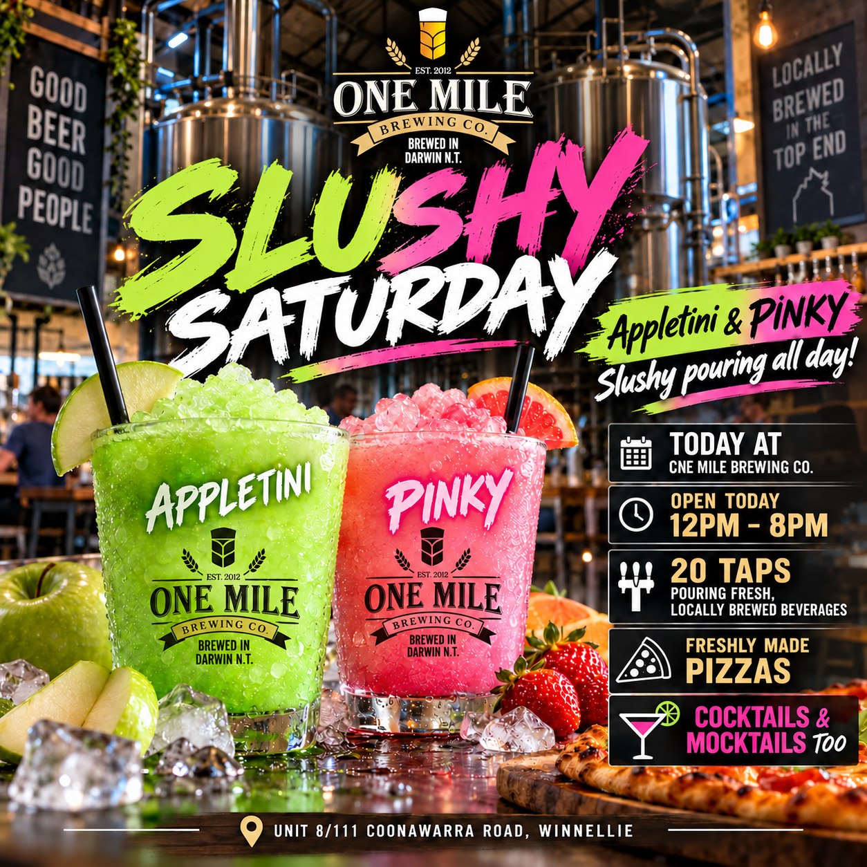 🍋🍏 SLUSHY SATURDAY IS ON AT ONE MILE! 🍏🍋
The machines are spinning and we’ve got Appletini & PINKY Slushies pouring ALL DAY. ❄️🍹
🍏 Appletini Slushy – crisp, icy and dangerously easy to drink
🍋 PINKY Slushy – our refreshing alcoholic lemonade, served frozen for a Darwin Saturday
Plus:
🍺 20 taps pouring fresh, locally brewed beverages
🍸 Cocktails & mocktails
🍕 Freshly made pizzas
🥃 Locally distilled spirits and plenty more behind the bar
📍 Unit 8/111 Coonawarra Road, Winnellie
🕛 Open today 12pm–8pm
Grab your mates, cool down and make an afternoon of it. 😎🍋
Made in Darwin. Poured in Darwin. Enjoyed in Darwin.
#OneMileBrewery #OneMileDistillery #SlushySaturday #PINKY #AlcoholicLemonade #Appletini #DarwinDrinks #DarwinNT #MadeInDarwin #SupportLocalNT
