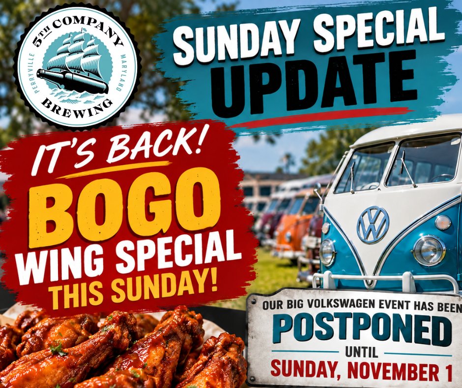 Good news! Our BOGO Wing Special is BACK ON for this Sunday!
With the Volkswagen Event being postponed until Sunday, November 1, we're bringing back our regular Sunday wing special this weekend!
So if you were looking forward to wings, you're in luck! Grab some friends, come hungry, and enjoy your Sunday at 5th Company Brewing.
And don't forget to mark your calendars for November 1! We're looking forward to a great day with the Volkswagen crowd!