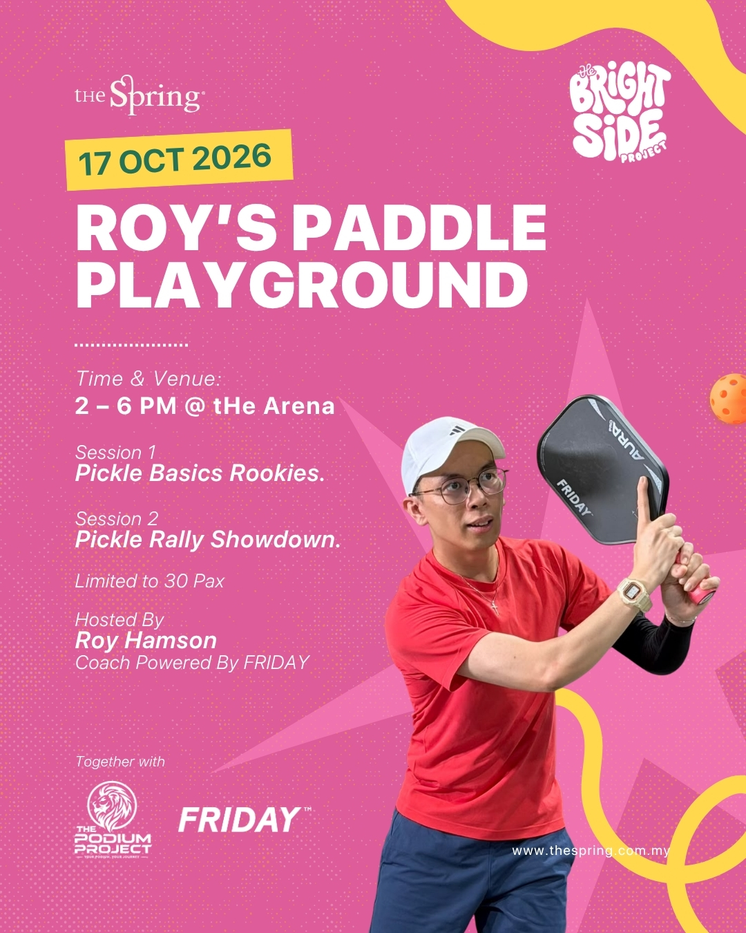 🏓 ROY’S PADDLE PLAYGROUND IS COMING TO tHe ARENA! ☀️
Ready to pick up a paddle? Join @pickleball.roy , a pickleball coach powered by @fridaypickleball.asia, for an afternoon of fun, games and a little friendly competition!
🎾 Pickleball Basics — perfect for rookies looking to learn the fundamentals
🔥 Rally Showdown — put your skills to the test and rally it out!
📅 17 October 2026
⏰ 2PM – 6PM
📍 tHe Arena, tHe Spring Kuching
🎟️ Sign up here: https://shorturl.at/3ZyLK
#thebrightsideproject #thearenakch #thespringkch #pickleballkuching