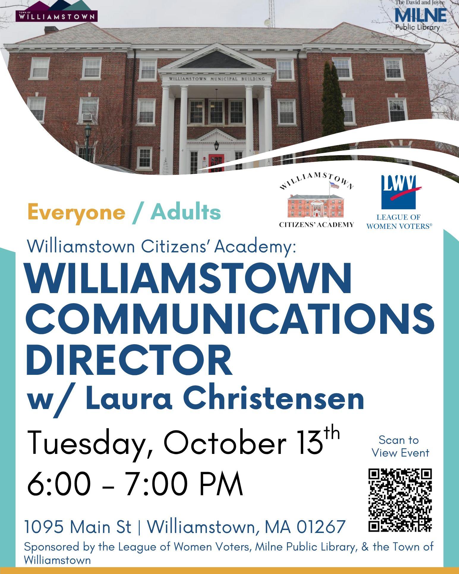Join Williamtown's League of Women Voters at the Citizens' Academy Tuesday, October 13th at 6:00 p.m. to meet the Town's new communications director.
Laura Christensen develops and implements strategies for sharing information about town programs, services, and community events in clear, accessible, and engaging ways. She has served as Editor of Destination Williamstown since 2020, a tourism and events website, newsletter, and social media platform highlighting the cultural and natural resources of the northern Berkshires.