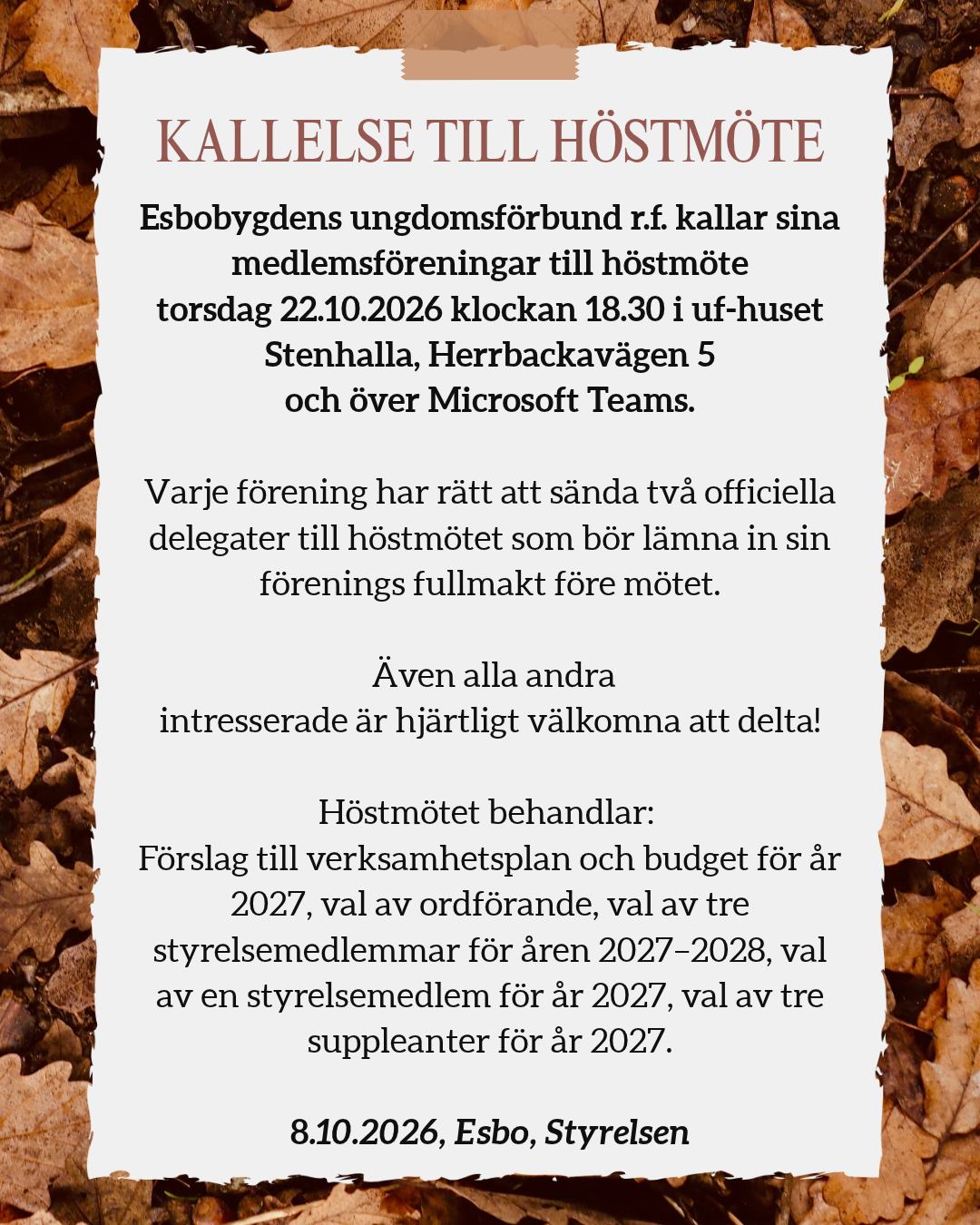 Välkomna på höstmöte! 🍂 Alla är varmt välkomna att delta oavsett medlemskap i någon av EBUF:s medlemsföreningar.
Med beaktandet av trakteringen önskar vi att anmälningar om deltagande görs senast 19.10.
Anmälan, länk till möteshandlingar, vägbeskrivningar och ev. Teamslänk - ta kontakt med tf. verksamhetsledare Viktor Karlsson, viktor@ebuf.org