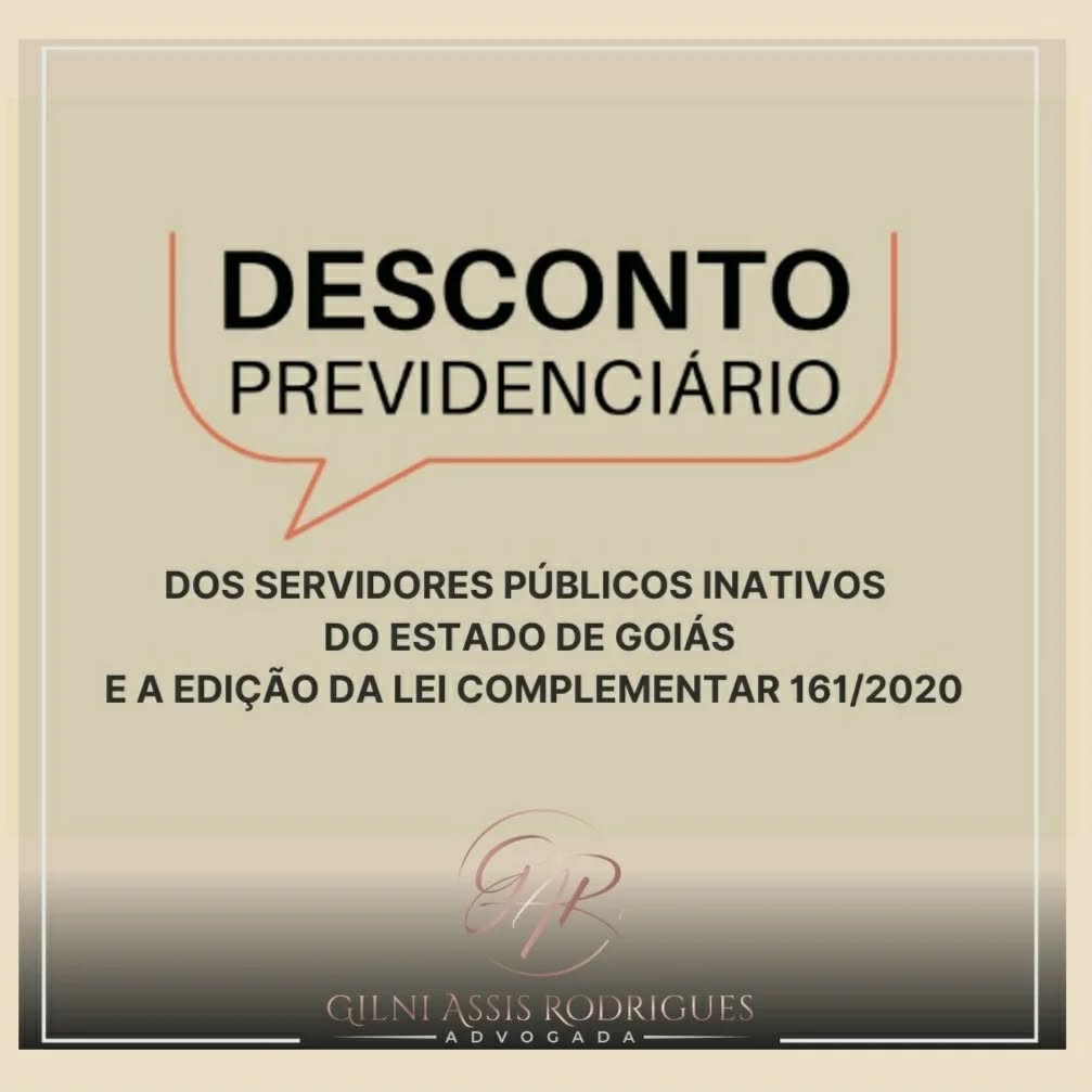 Desconto previdenciário dos servidores públicos do Estado de Goiás e a edição da Lei Complementar 161/2020
Com a Emenda Constitucional 103/2019, também conhecida como reforma da previdência, surgiram diversas mudanças, dentre elas o acréscimo de dispositivo prevendo a possibilidade de realização de desconto previdenciário dos servidores públicos inativos quando houver déficit atuarial do erário que o remunera.
Porém, tal previsão impõe certos requisitos legais para a realização do desconto pelos estados e municípios, requisitos estes que o Estado de Goiás não vem cumprindo.
Diante desse cenário surge a pergunta: após o Estado de Goiás realizar mudança legislativa por meio da edição da LC 161/2020, o servidor público não tem direito mais de questionar o referido desconto?
Com relação a essa temática, podemos adiantar que o Estado de Goiás realizou descontos de forma indevida por certo período, em afronta ao imposto pela EC 103/2019.
Você que é servidor público estadual inativo do Estado de Goiás , entre em contato pelo direct ou pelo link na Bio para verificar se seu caso é cabível ingressar judicialmente com ação específica para devolução do período reconhecido como indevido.