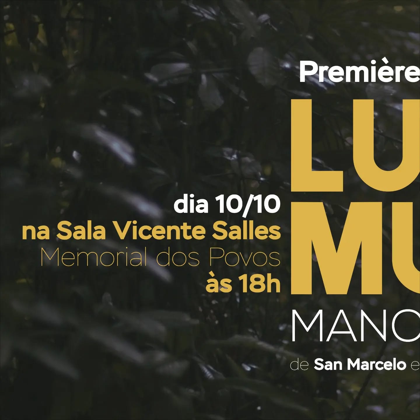 Se liga no lançamento do curta-metragem "Luz do Mundo- Manoel Cordeiro" , o filme já percorreu alguns festivais no Brasil, e no dia 10/10, será exibido ao público no Memorial dos Povos. Aparece por lá!
@manoelcordeirooficial @ofelipecordeiro @ciceropedrosaneto @ceci_nf @marlisanches7 @oficialpinduca @donaonete @nayaraguedes @laysemusica @eloiiglesiasoficial
@fumbelcultura @cine_caete @oitentaesetefilm
PS. A exibição que seria dia 28/9 foi adiada para a data de 10/10.