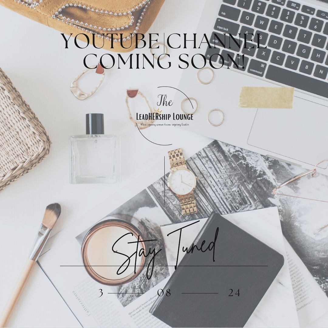 I’m celebrating #internationalwomensday by launching my new YouTube channel: The LeadHERship Lounge! A place where aspiring women become inspiring leaders! Join me March 8th! #women #leadhership #leadherforward #womensupportingwomen #womeninbusiness #womenleaders #womeninleadership #levelup #leadership #leadershipdevelopment #forwomenbywomen #youtubechannel