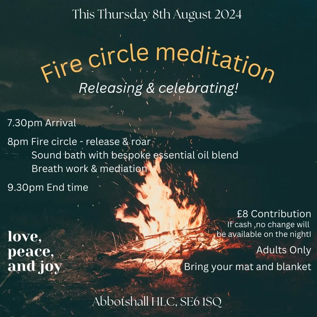 This is happening this Thursday 8th August for the Lionsgate. Beautiful mediation and fire circle, complete with a bespoke essential oil made especially for the evening.
