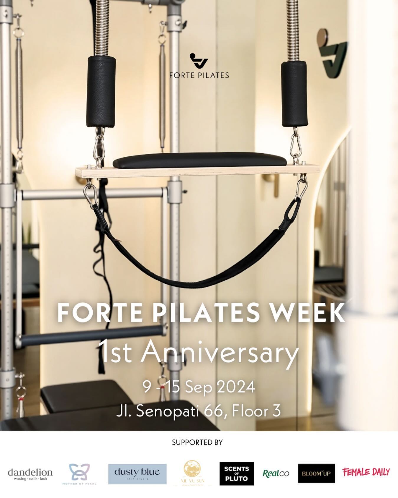 Join us and celebrate our 1st anniversary from 9th to 15th September 2024!
Book your sessions now and get rewarded by our Brand Partners everyday throughout the week
@dandelion.id
@mop.beauty
@dustyblue.hairstudio
@xieyusun.id
@scentsofpluto
@realco.id
@bloomupofficial
Media Partner @femaledailynetwork
Stay tuned for the schedule, package deals and special giveaways.
https://www.fortepilates.co/
#reformwithforte