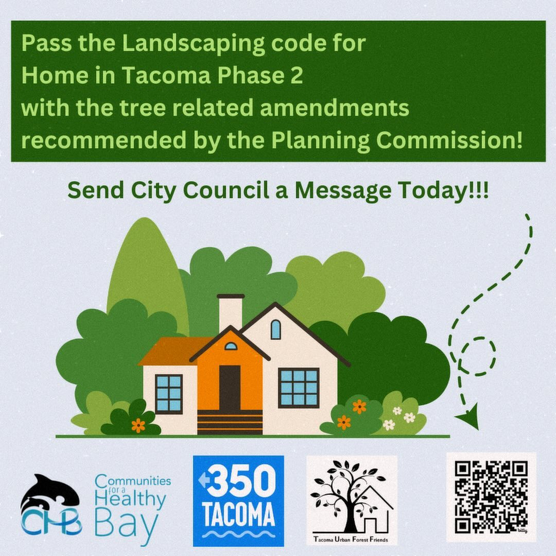 In partnership with @350tacoma and @communitiesforahealthybay, we are excited to provide an easy way for you to send public comment on the Home in Tacoma Phase 2 Landscaping Code. (Link in bio) It is our best chance for protections for heritage trees and will also allow for all new construction to have a required % of tree canopy on each site! This is *big news* for a city that hasn’t provided a plan to get to 30% by 2030. Please follow the link in our bio to let city council know this Landscaping Code is important for the health of our community!
The wording of this suggested email was adapted from an excellent newsletter by Logan at CHB.