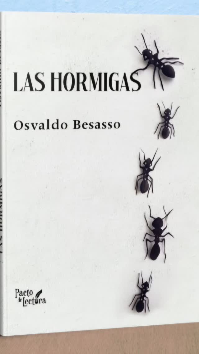 Presentación del libro "LAS HORMIGAS" de Osvaldo Besasso📖✒️
