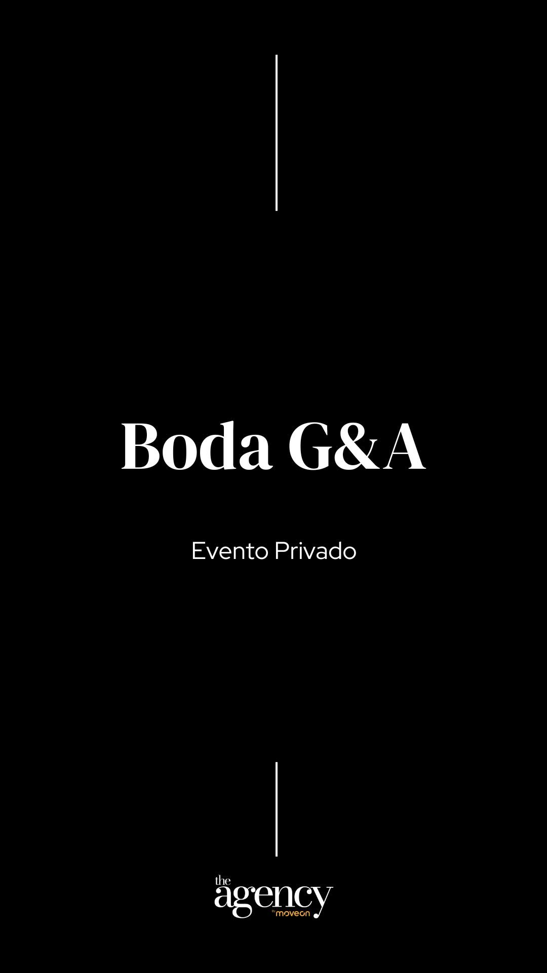 🤵🏼♂️🤵🏻♂️ Boda G&A - Evento Privado