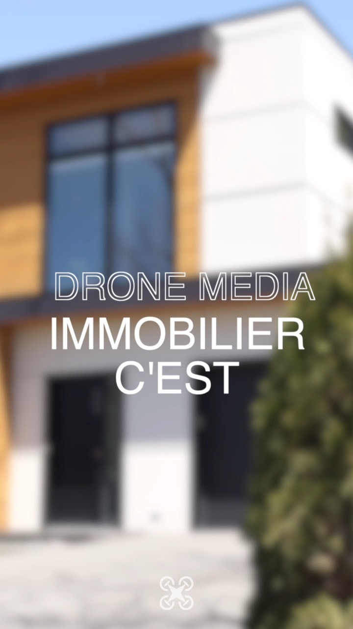 Drone média immobilier c'est quoi ? Et bien c'est tout