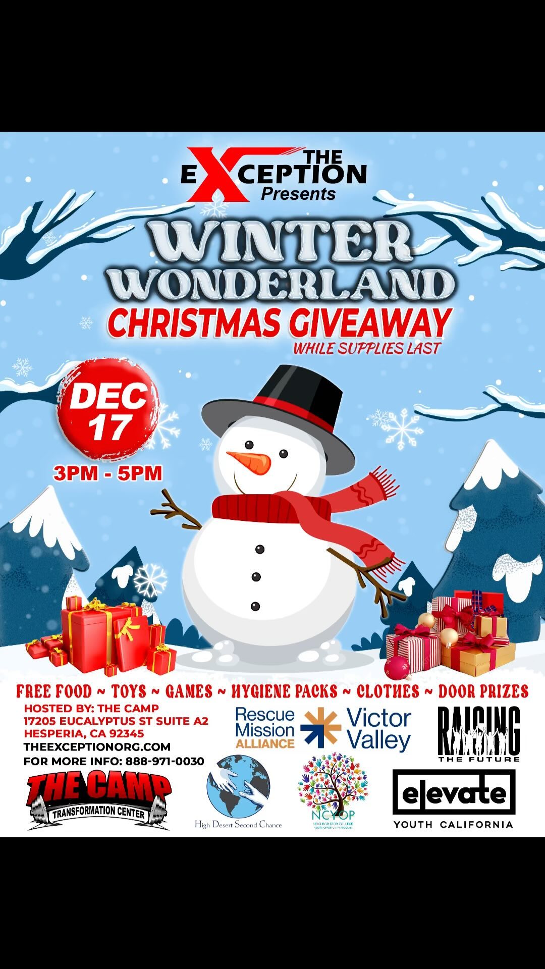 The Exception is excited to announce our 1st Winter Wonderland Christmas Giveaway event hosted by The Camp Transformation Center. ☃️❄️
We believe that everyone deserves to have a happy holiday, and hope that this event will help make that happen for families in need.
Join us as we brighten this season with the united effort of our local community partners.
In addition to a toy giveaway this heartwarming event will include: 🎁🎄🎅✨
Games
Food
Clothes
Door prizes
Hygiene packs
Pictures with Santa
Event Details
Date: Sunday, December 17, 2023
Time: 3:00 pm to 5:00 pm
Location: The Camp
17205 Eucalyptus St Suite A2
Hesperia, CA 92345
Mark your calendars and spread the word, you won’t want to miss this incredible event! 🤝🎄
Link in bio to register. Children must be present to receive a toy (while supplies last) 🎁🧸🚂
#theexception #winterwonderland #thecamptransformationcenter #christmasgiveaway #nonprofit #elevateyouthca #free #communityresources #hesperia #highdesert