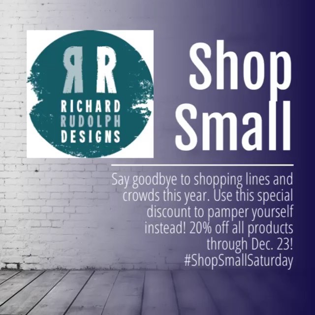 Say goodbye to shopping lines and crowds this year. Use this special discount to pamper yourself instead! 20% of all products through Dec. 23. #ShopSmall #SmallBusinessSaturday #richardrudolphdesigns #davinesnorthamerica