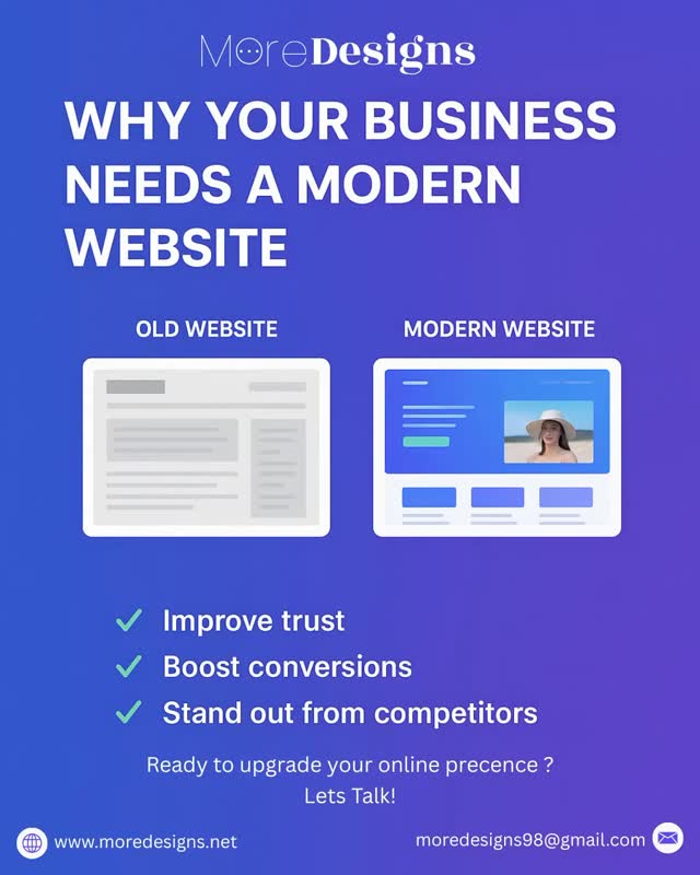 Your website is often the first impression customers get of your business.
An outdated website can hurt trust, lower conversions, and make you blend in with competitors. 🚫
👉 A modern website builds trust, boosts conversions, and makes your brand stand out.
At MoreDesigns, we create professional, responsive, and high-performing websites tailored to your business.
💡 Ready to upgrade your online presence? Let’s talk!
Website: https://www.moredesigns.net/
Email: moredesigns98@gmail.com
#WebDesign #WebsiteDevelopment #ModernWebsite #BusinessGrowth #DigitalSolutions #OnlinePresence #WebDesigner #WebDeveloper #WebsiteDesign #ResponsiveDesign #CustomWebsite #BusinessWebsite #DesignAgency #WebsiteRedesign #UXDesign #UIUX #WebsiteSolutions #WebDevelopmentServices #SmallBusinessGrowth #MoreDesigns #more #design