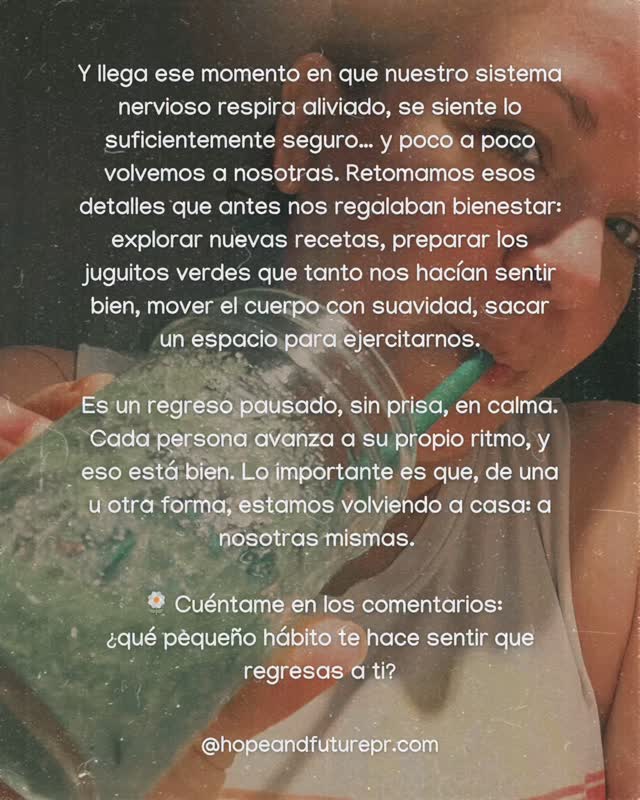 🌼🌼🌼 Cuéntame: ¿qué pequeño hábito te hace sentir que regresas a ti?