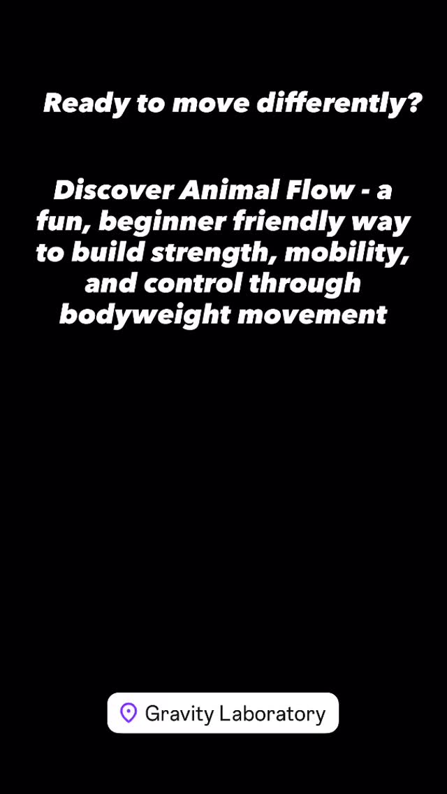 Come try Animal Flow, we have 3 opportunities next week only.