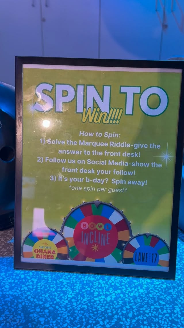 SPIN TO WIN‼️
Here’s how to win🔻
SOLVE ONE OF OUR FUN BOWLING RIDDLES AND TELL THE FRONT DESK YOUR ANSWER❕
COME IN ON YOUR BIRTHDAY 🎂🥳
FOLLOW ONE OF OUR THREE INSTAGRAM ACCOUNTS❕
@bowlincline
@lane17.lounge
@samchoysohanadiner