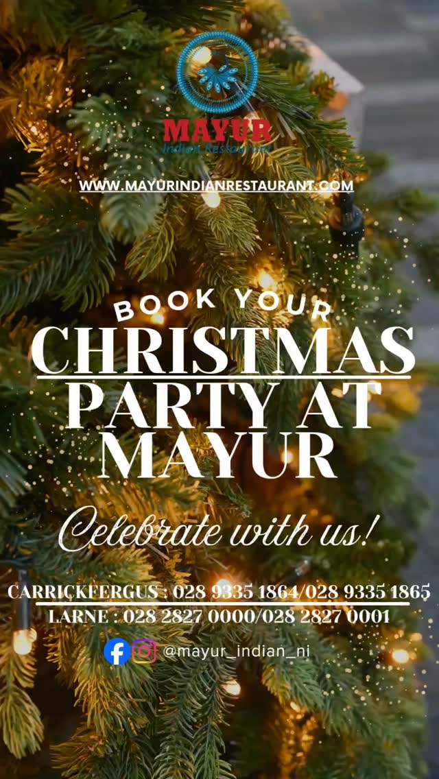 ๐Merry Christmas from MAYUR Family ๐
Celebrate Christmas at MAYUR! Book your Christmas party at either one of our branches in Carrickfergus or Larne. Treat your loved one this Season.
๐Gift vouchers avaliable.๐
๐For Reservation, please call us now ๐
CARRICKFERGUS: 028 9335 1864/1865
LARNE: 028 2827 0000/000
or send us a message via
Facebook / Instagram (@mayur_indian_ni)
#Mayur #Christmas2025 #Menu #indiancuisine #indianfood #love #curriesofindia #foodie #desimasala #cobra #karahi #drinks #winelover #foodtasting #thankyouforyoursupport #grateful #curry #christmasgiftideas #christmasparty #larne #carrickfergus #merrychristmas #celebration #party #fypreels #fyp #indianincarrickfergus #christmaskorma #christmascurry #christmastreat
