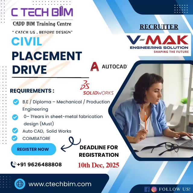 ๐ MECH PLACEMENT DRIVE โ 2025
Great opportunity for BE / Diploma โ Mechanical, Production & Engineering candidates!
๐ง Hiring Company: V-MAK Engineering Solution
๐ Skills Required:
โข 0โ1 Years in Sheet-Metal Fabrication (Must)
โข AutoCAD & SolidWorks
๐ Location: Coimbatore
๐ฏ Register Now: www.ctechbim.com
๐ Contact: +91 96264 88808
โณ Last Date for Registration: 10th Dec, 2025
โจ Kickstart your engineering career with the best industry opportunity!
#PlacementDrive #CivilJobs #MechanicalJobs #ProductionJobs #CtechBIM #VMak #JobOpportunity #CoimbatoreJobs #Autocad #Solidworks #CareerGrowth