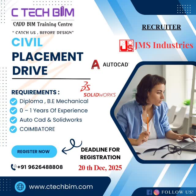 ๐ MECH PLACEMENT DRIVE โ COIMBATORE
Kick-start your career with C TECH BIM โ CADD BIM Training Centre ๐
๐ทโโ Recruiter: JMS Industries
๐ Location: Coimbatore
โ
Eligibility
โ Diploma / B.E (Mechanical)
โ 0โ1 Year Experience
โ AutoCAD & SolidWorks Knowledge
๐ Registration Deadline: 20th Dec 2025
๐ Call / WhatsApp: +91 96264 88808
๐ www.ctechbim.com
๐ฏ Catch us, before design!
#CivilPlacementDrive #CTechBIM #CivilJobs #MechanicalJobs #FreshersJobs #AutoCAD #SolidWorks #CoimbatoreJobs #PlacementOpportunity