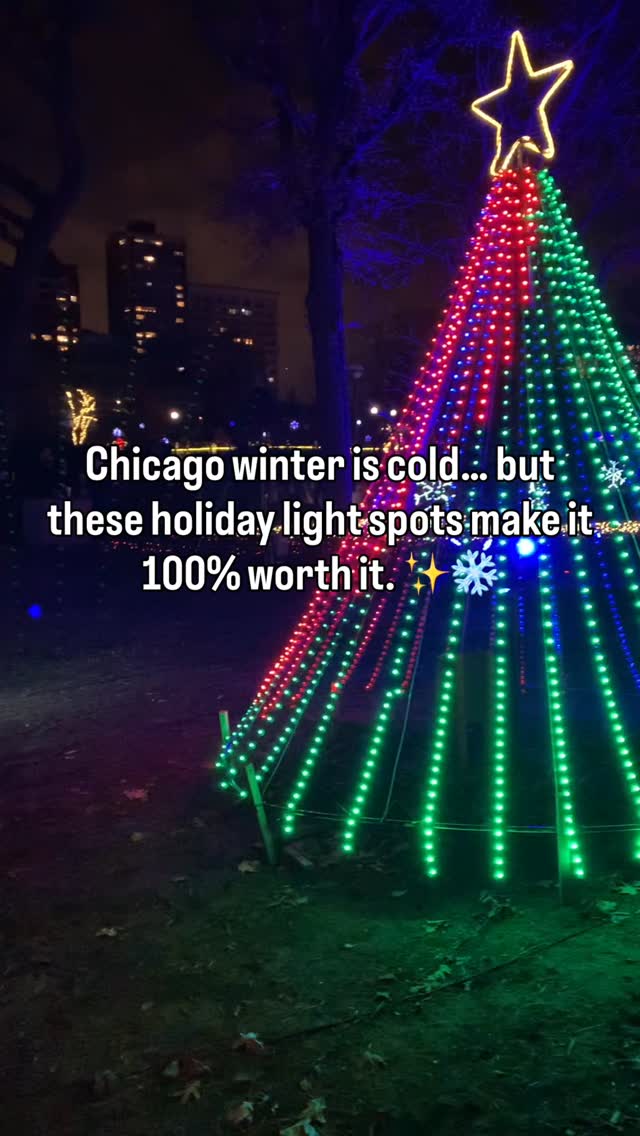 Yes, it’s cold.
Yes, you still need to go because Chicagoland understood the holiday lights assignment.
Here’s where to go, what neighborhood it’s in, and why it’s worth bundling up:
✨ Morton Arboretum – Lisle
Miles of glowing trees, music-synced displays, peaceful and magical. Perfect for date night or deep winter vibes.
🦒 Brookfield Zoo Holiday Magic – Brookfield
Huge light installations, animal-themed displays, hot chocolate everywhere. A classic family night win.
🦁 Lincoln Park Zoo Lights – Lincoln Park
Free, nostalgic, and right in the city. Millions of lights + skyline views = can’t miss.
🌺 Chicago Botanic Garden Lightscape – Glencoe
Artistic light tunnels through the gardens. Calmer, curated, and very “let’s stroll and talk.”
🚗 Willow Hill Lights – Northbrook
Drive-through display with over a million lights. Stay warm, blast music, zero walking required.
🎄 Light of Christmas Drive Thru – Bridgeport (Guaranteed Rate Field area)
Another drive-through favorite with big festive scenes. Ideal if the weather is aggressively Chicago.
🏙️ Millennium Park Tree + Michigan Ave Lights – The Loop
Iconic, free, and dramatic. Pair it with dinner, ice skating, or just a classic city walk.
🎠 Christkindlmarket – Daley Plaza (Loop) + Wrigleyville
Lights, music, snacks, and crowds unapologetically festive and worth it every year.
🏘️ Sauganash & Ravenswood Manor
Residential streets that go all-in. Old-school charm, zero tickets, great for casual neighborhood walks.
🎢 Six Flags Holiday in the Park – Gurnee
Over-the-top lights, rides, and music. Loud, colorful, and not remotely subtle.
Whether you want peaceful, festive, family-friendly, or “I refuse to leave my car,” Chicagoland delivered.
Save this, send it to your holiday planner friend, and tell me👇
Which one are you hitting first? 🎄✨