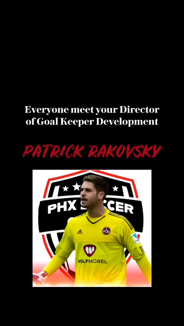 Let’s all welcome our Director of Goal Keeper Development, Coach Patrick Rakovsky!!! @rakogoalkeeping We are excited for you to bring your many years of experience to these young players!
•
Go sign up for camp today so you can learn from the best of the best LINK IN BIO
#phxsoccercamps #goalkeepers #arizona