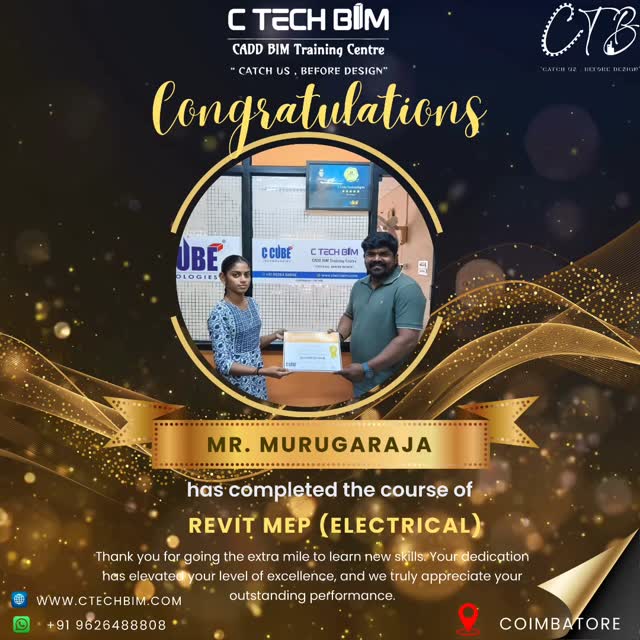 Celebrating Success! ๐
Congratulations to Mr. Murugaraja on successfully completing the Revit MEP (Electrical) course at C TECH BIM โ CADD BIM Training Centre. Your dedication, hard work, and passion for learning have truly paid off. Wishing you many more achievements ahead! ๐โจ
๐ Coimbatore
๐ www.ctechbim.com
๐ +91 9626488808
#CTechBIM #CaddBIMTraining #RevitMEP #ElectricalDesign #StudentAchievement SuccessStory TrainingCentre Coimbatore FutureEngineer ProudMoment