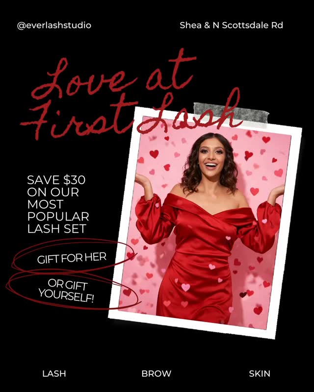 Love at First Lash 💋
Fall in love with your lashes this Valentine’s Day.
Our Signature Hybrid Full Setblends classic precision with soft volume fans for lashes that feel romantic, effortless, and confidence-boosting—no mascara required.
Perfect for:
💘 Date night
💖 Galentine’s plans
💕 Or treating yourself just because
Valentine’s Special: $160 (reg. $190)
Save $30 • Limited time only
👉 Tap to book before spots fill 💕<https://www.everlashstudio.com/specials>
#lashextensions #scottsdalelashes #skincare #lashes #lash #scottsdale #booknow #masterlashartist #valentines #special